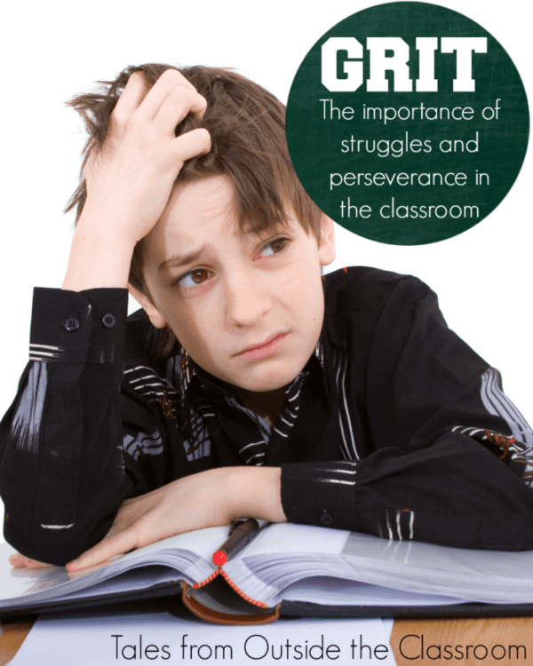 GRIT: What is it? - Tales from Outside the Classroom