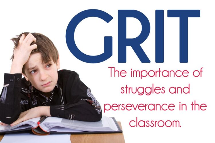 GRIT: What is it? - Tales from Outside the Classroom