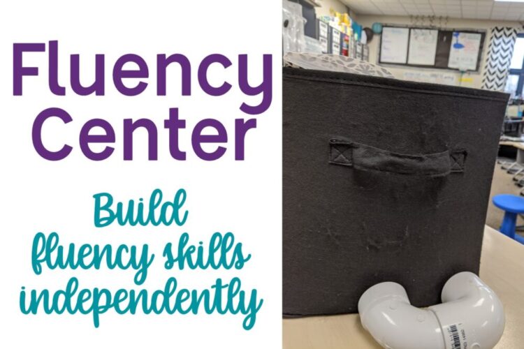 Build fluency skills independently with a fluency center