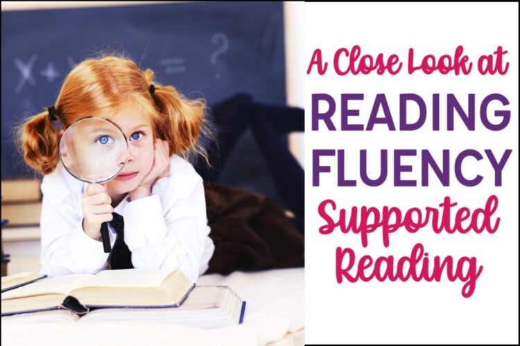 A Close Look at Reading Fluency through Supported Reading- girl with magnifying glass and books