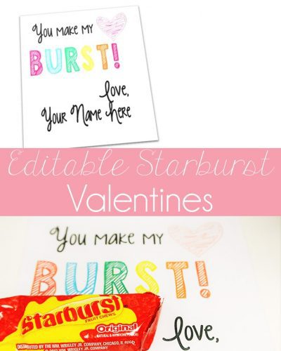 Free editable Valentines to be paired with Starbursts