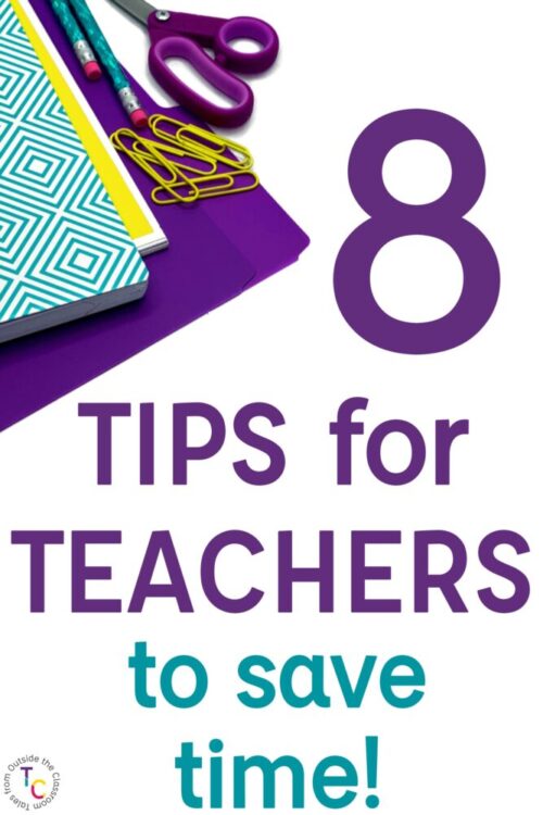 8 Tips for Teachers to Save Time