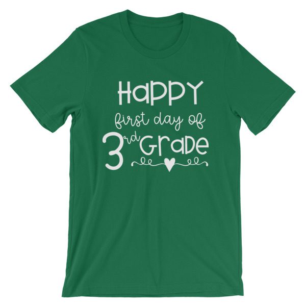 Kelly Green Happy First Day of 3rd Grade t-shirt