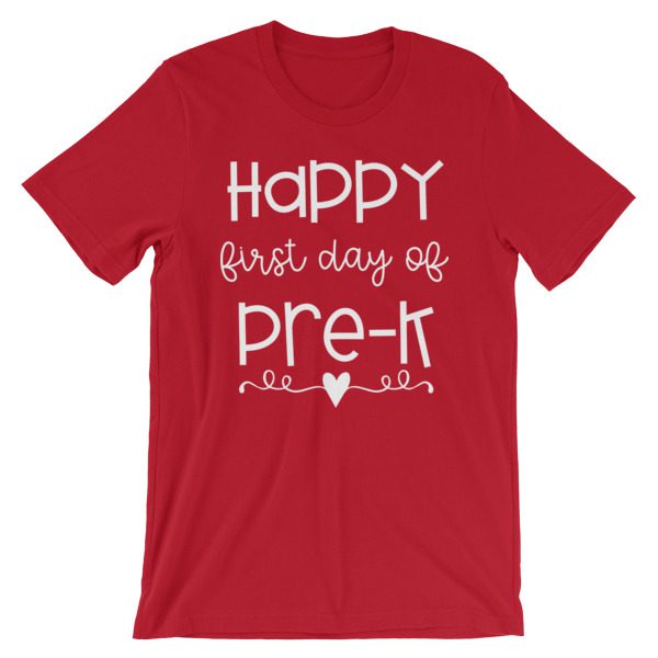 Red Happy First Day of Pre-K tee