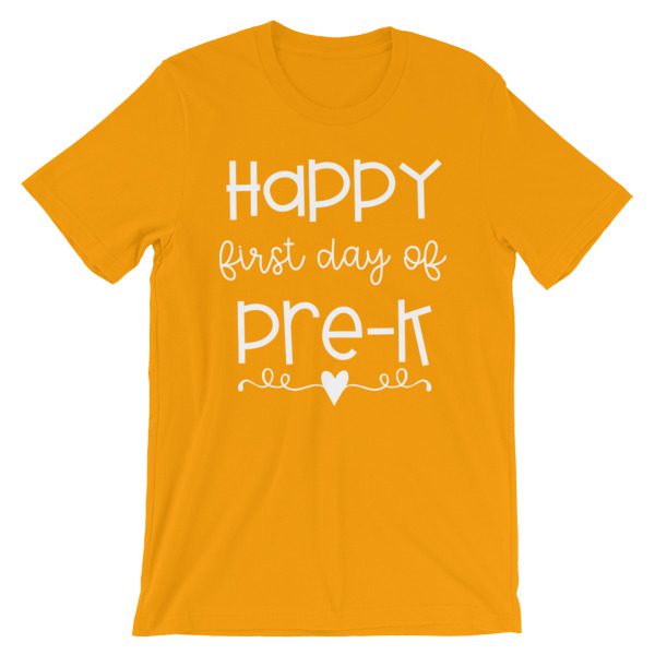Gold Happy First Day of Pre-K tee