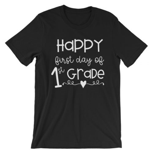 Black First Day of 1st Grade tee