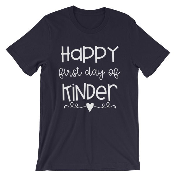 Deep navy blue Happy First Day of Kindergarten teacher t-shirt
