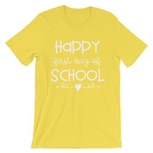 Yellow Happy First Day of School t-shirt