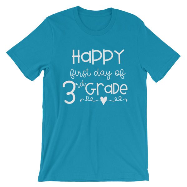 Aqua Happy First Day of 3rd Grade t-shirt