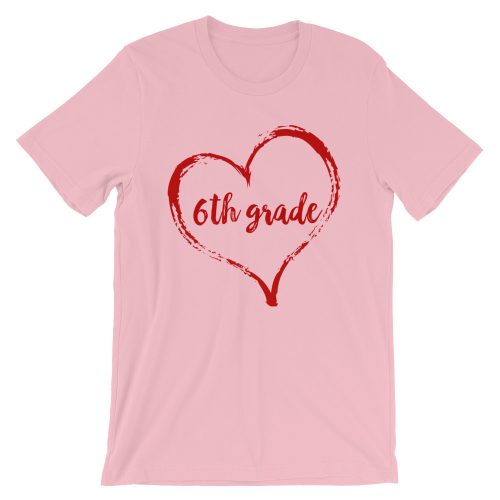 Love 6th Grade tee- Pink with Red