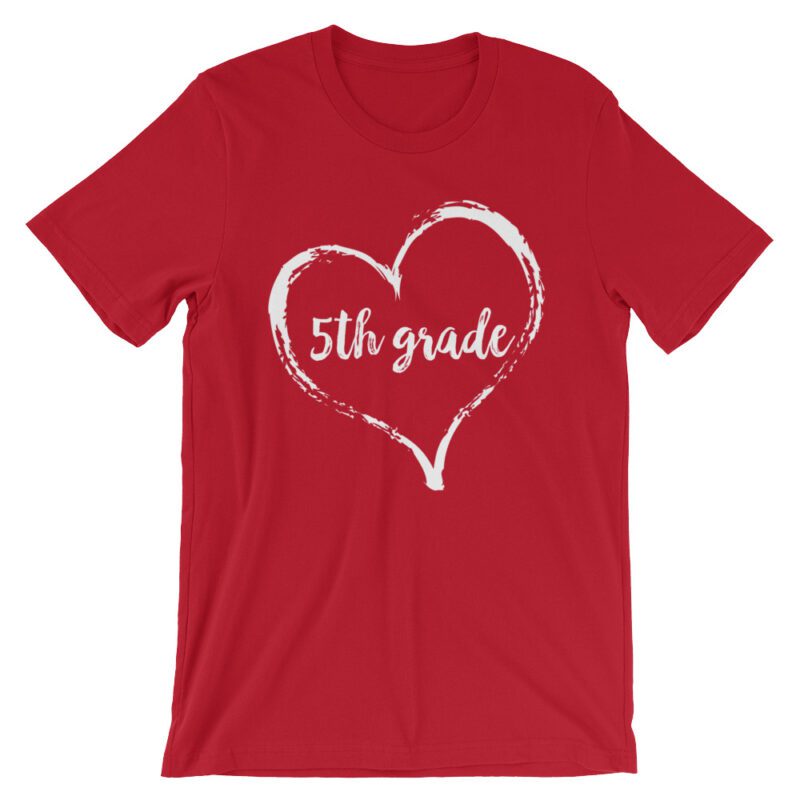 Love 5th Grade tee- Red with white