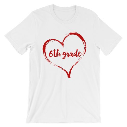 Love 6th Grade tee- White with red