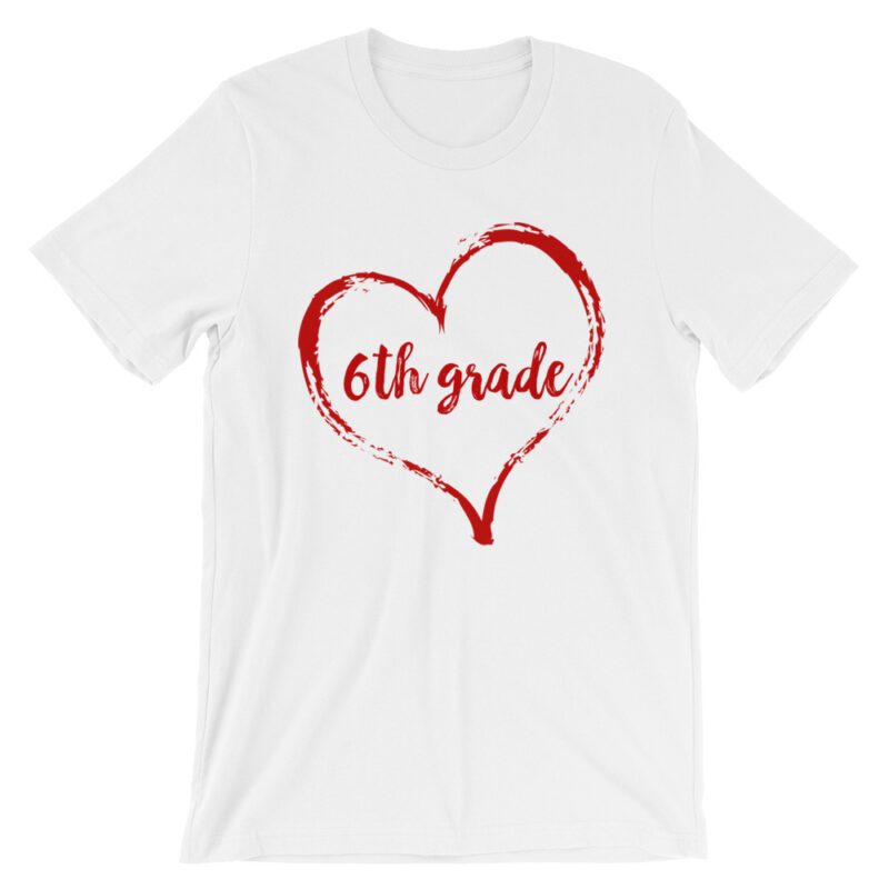 Love 6th Grade tee- White with red
