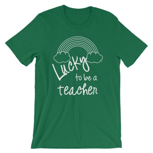 Lucky to be a Teacher tee for St. Patrick's Day