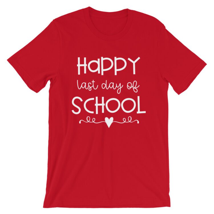 Red last day of School tee