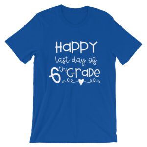 Royal Blue Last Day of 6th Grade tee