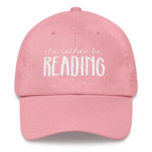 I'd Rather Be Reading hat pink