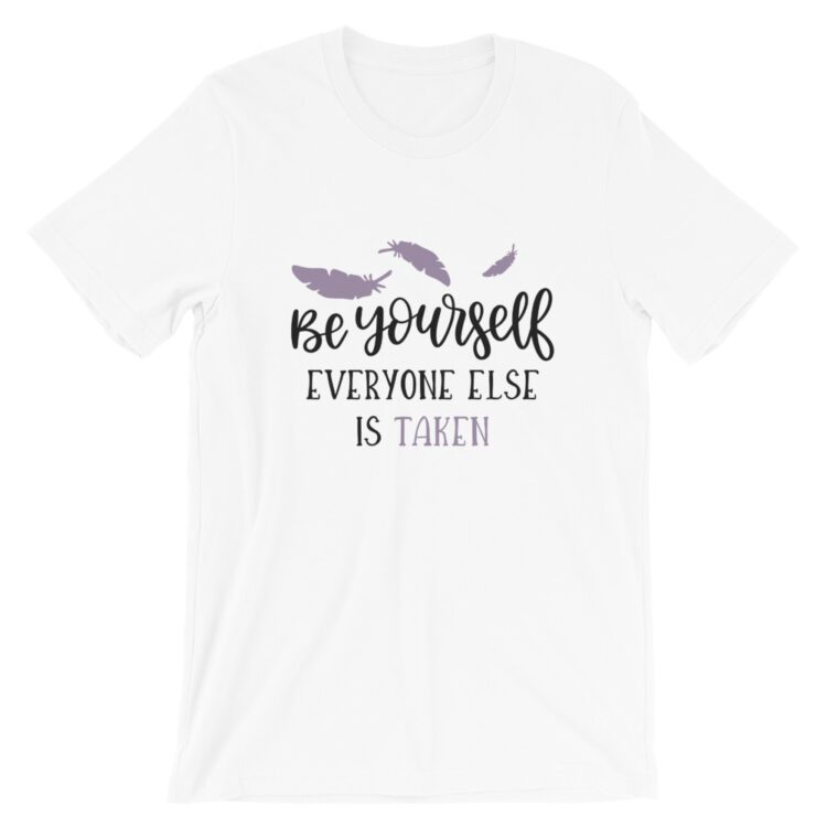 White Be Yourself tee