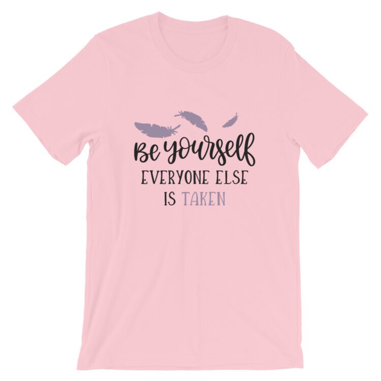 Pink Be Yourself Tee