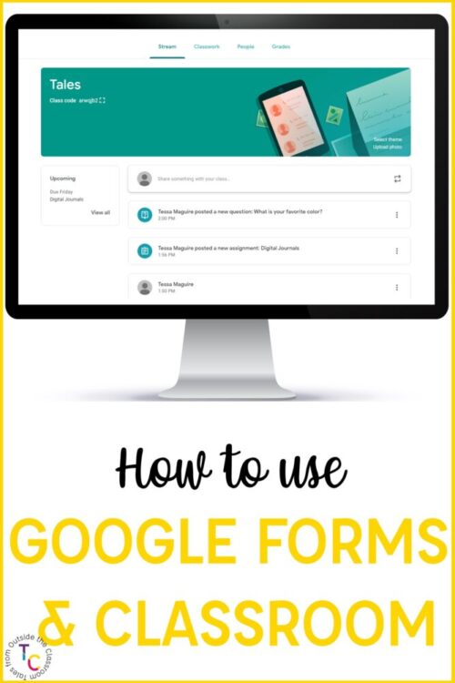 How to use Google Forms & Google Classroom together