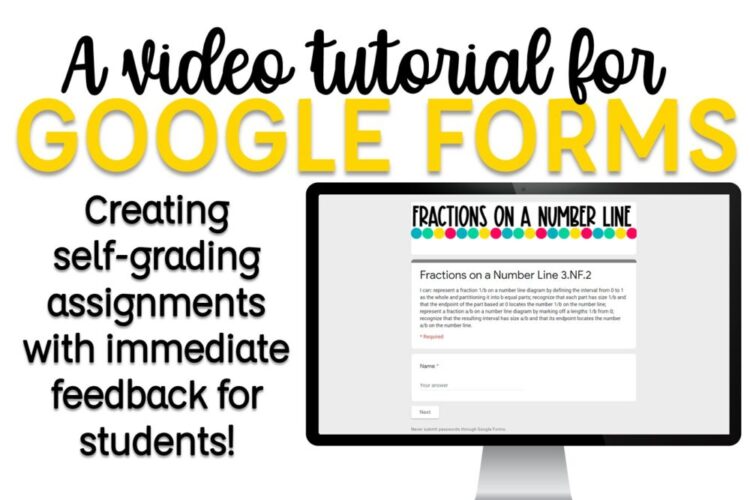 A video tutorial for Google Forms: Creating self-grading assignments with immediate feedback for students!