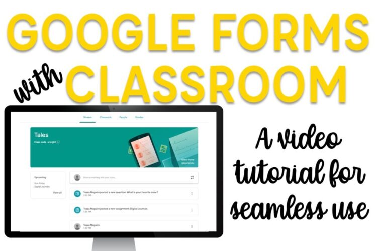 Google Forms with Google Classroom: A video tutorial