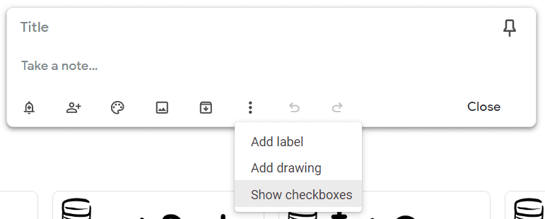 Google Keep checklist option.