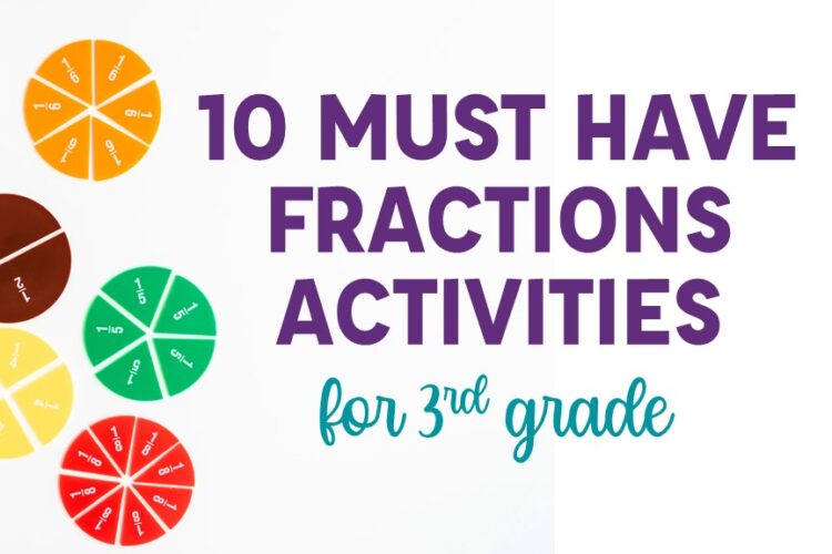10 Must Have Fractions Activities for 3rd Grade with fraction circle models