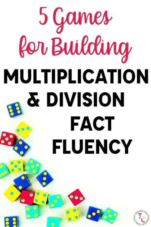 5 games for building multiplication & division fact fluency