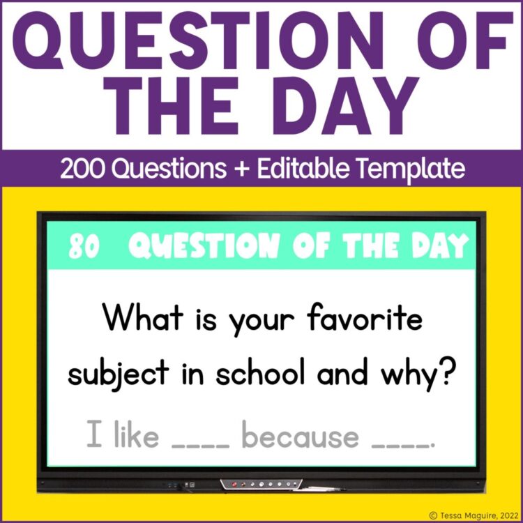 Question of the Day text with a sample question displayed on a classroom board