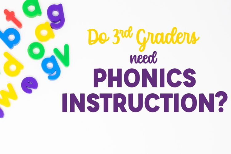 Do 3rd graders need phonics instruction text with magnetic letters on left side of page